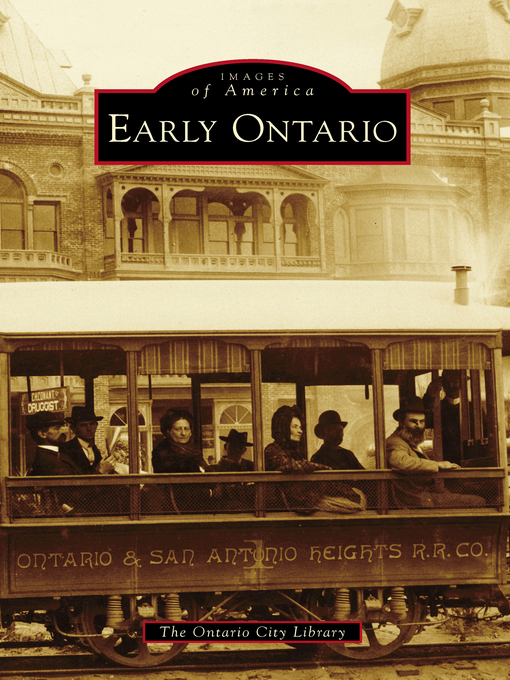 Title details for Early Ontario by The Ontario City Library - Available